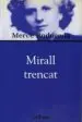 AudioLibro Mirall Trencat de Merce Rodoreda
