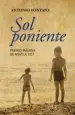 AudioLibro Sol Poniente (Premio Malaga de Novela 2017) de Antonio Fontana
