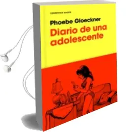 Descargar AudioLibro Diario de una Adolescente de Phoebe Gloeckner año 2018