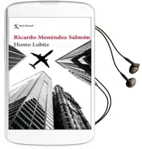 Descargar AudioLibro Homo Lubitz de Ricardo Menendez Salmon año 2018
