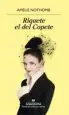 AudioLibro Riquete el del Copete de Amelie Nothomb