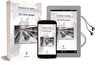 Descargar AudioLibro Un Cura Guapo de Fernando Del Moral año 2018