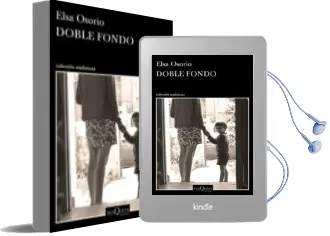 Descargar AudioLibro Doble Fondo de Elsa Osorio año 2018