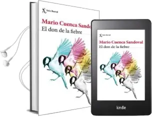 Descargar AudioLibro El don de la Fiebre de Mario Cuenca Sandoval año 2018