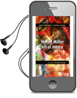 Descargar AudioLibro Henry Miller en el Metro de Juan Bohigues año 2018