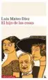 AudioLibro El Hijo de las Cosas de Luis Mateo Díez