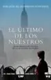 AudioLibro El Ultimo de los Nuestros de Adelaide De Clermont Tonnerre