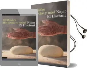 Descargar AudioLibro Madre de Leche y Miel de Najat El Hachmi año 2018