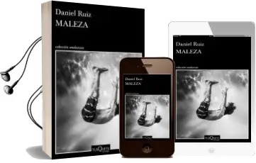 Descargar AudioLibro Maleza de Daniel Ruiz año 2018