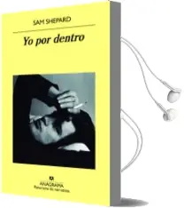 Descargar AudioLibro Yo por Dentro de Sam Shepard año 2018