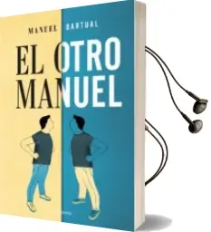 Descargar AudioLibro El Otro Manuel (Ejemplar Firmado por el Autor) de Manuel Bartual año 2018