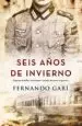AudioLibro Seis Años de Invierno de Fernando Gari