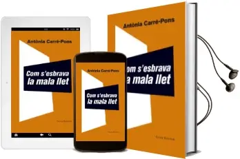 Descargar AudioLibro Com s Esbrava la Mala Llet de Antonia Carre Pons año 2018