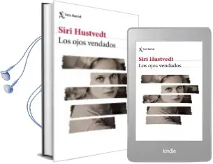 Descargar AudioLibro Los Ojos Vendados de Siri Hustvedt año 2018
