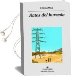 Descargar AudioLibro Antes del Huracán de Kiko Amat año 2018