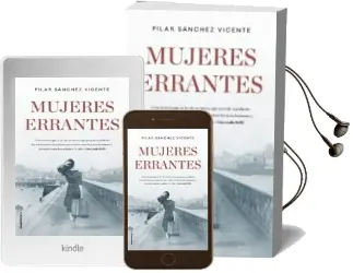 Descargar AudioLibro Mujeres Errantes de Pilar Sanchez Vicente año 2018