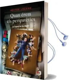 Descargar AudioLibro Quan Erem els Peripatetics de Hector Lozano año 2018